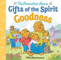 bokomslag Goodness (Berenstain Bears Gifts of the Spirit)