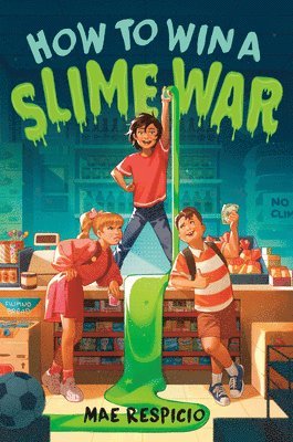 bokomslag How To Win A Slime War