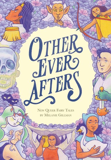 Melanie Gillman - Other Ever Afters, Häftad
