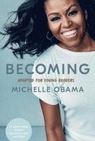 Michelle Obama - Becoming: Adapted for Young Readers, Häftad