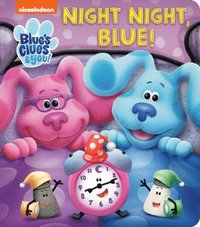bokomslag Night Night, Blue (Blue's Clues & You)