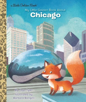My Little Golden Book About Chicago 1