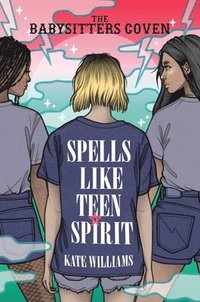 bokomslag Spells Like Teen Spirit