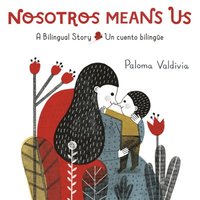 bokomslag Valdivia, P: Nosotros Means Us