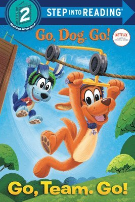 Tennant Redbank - Go, Team. Go! (Netflix: Go, Dog. Go!), Inbunden
