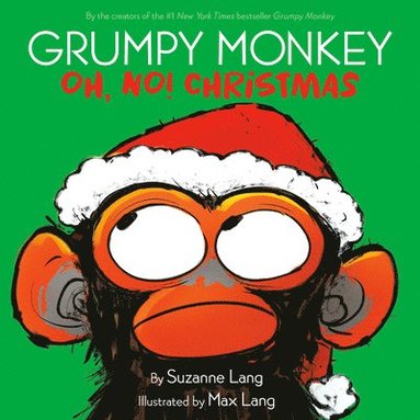 bokomslag Grumpy Monkey Oh, No! Christmas