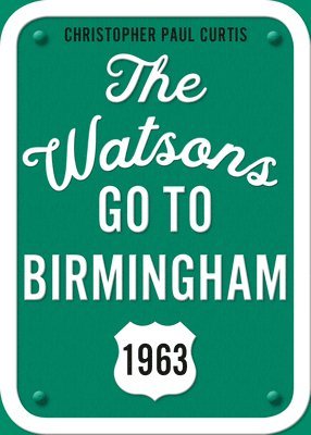 bokomslag Watsons Go To Birmingham--1963: 25Th Anniversary Edition