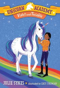 bokomslag Unicorn Academy #11: Violet and Twinkle