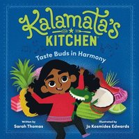 bokomslag Kalamata's Kitchen: Taste Buds in Harmony