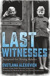 bokomslag Last Witnesses (Adapted for Young Adults)