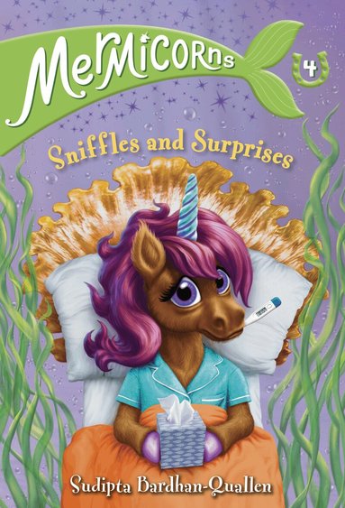 Sudipta Bardhan-Quallen - Mermicorns #4: Sniffles and Surprises, Häftad