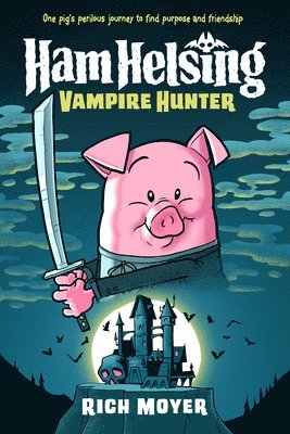 Ham Helsing #1: Vampire Hunter 1