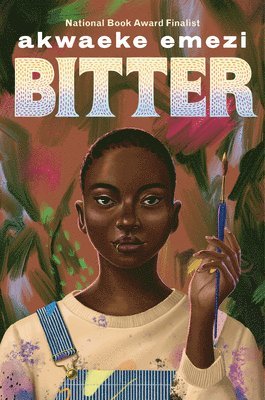 Akwaeke Emezi - Bitter, Häftad