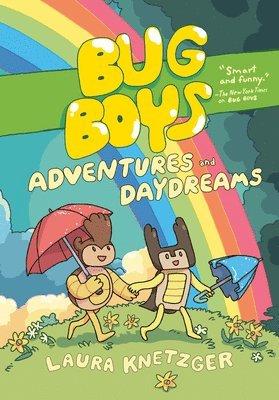 Laura Knetzger - Bug Boys: Adventures and Daydreams, Inbunden