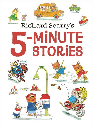 bokomslag Richard Scarry's 5-Minute Stories