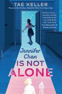 bokomslag Jennifer Chan Is Not Alone