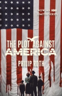 bokomslag Plot Against America (Movie Tie-In Edition)