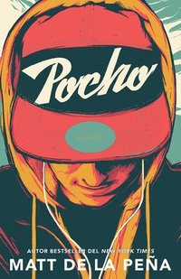 bokomslag Pocho / Mexican Whiteboy
