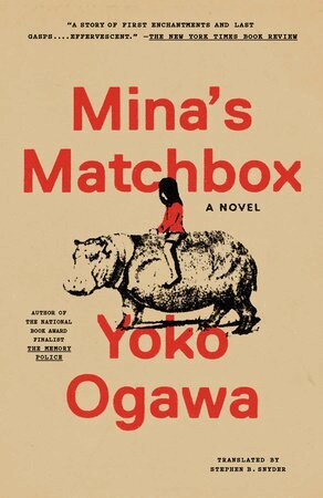 Yoko Ogawa - Mina's Matchbox, Häftad