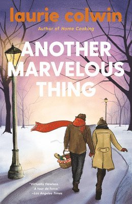 Laurie Colwin - Another Marvelous Thing, Häftad