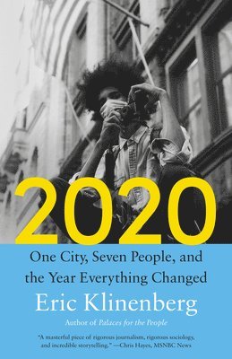 bokomslag 2020: One City, Seven People, and the Year Everything Changed