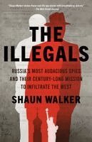 Shaun Walker - The Illegals, Häftad
