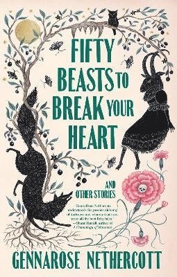 Fifty Beasts to Break Your Heart 1