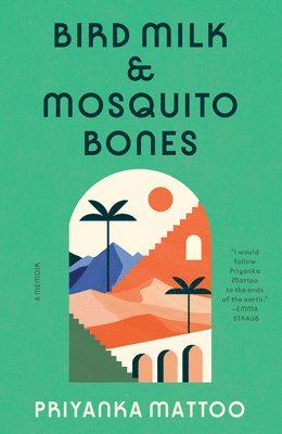 bokomslag Bird Milk & Mosquito Bones