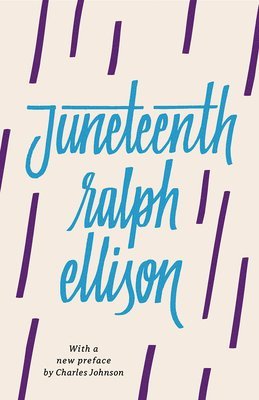Ralph Ellison, John F. Callahan - Juneteenth, Häftad
