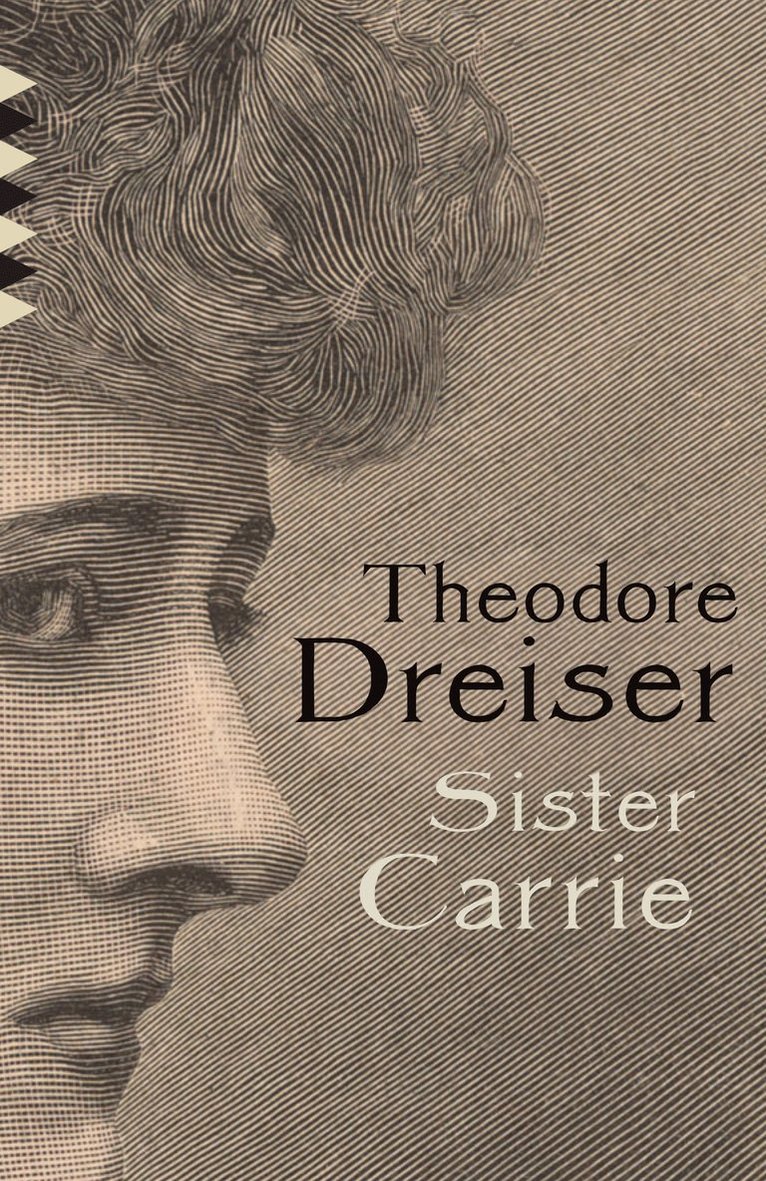 Theodore Dreiser - Sister Carrie, Häftad