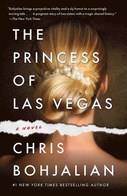 Chris Bohjalian - The Princess of Las Vegas, Häftad