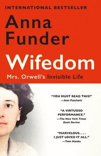 bokomslag Wifedom: Mrs. Orwell's Invisible Life