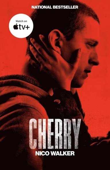 Nico Walker - Cherry (Movie Tie-in), Häftad