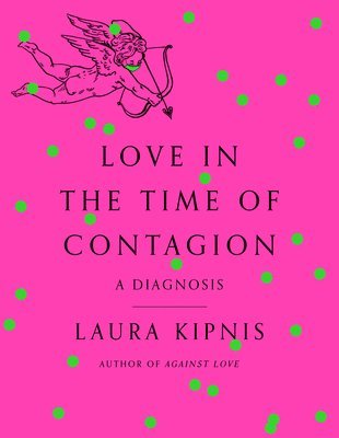 Love in the Time of Contagion 1