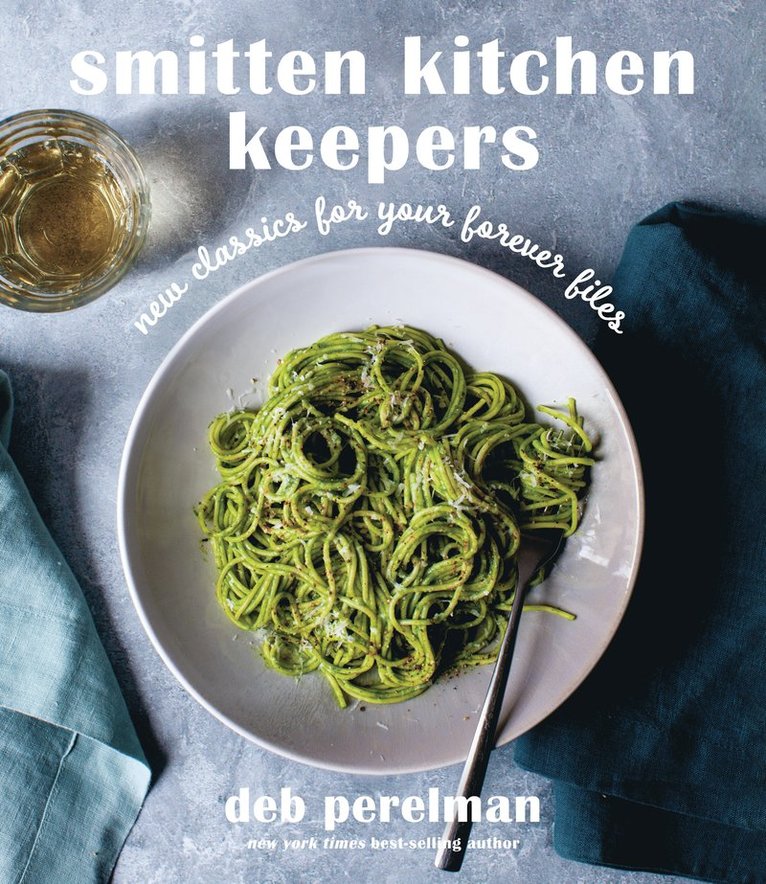 Deb Perelman - Smitten Kitchen Keepers, Inbunden