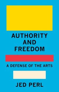 bokomslag Authority And Freedom