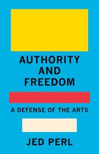 bokomslag Authority and Freedom