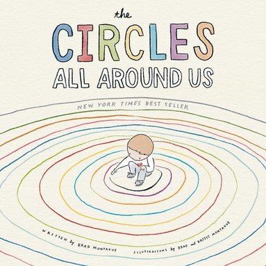 Brad Montague - Circles All Around Us, Inbunden