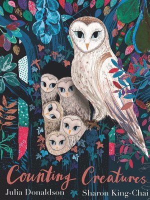 Julia Donaldson - Counting Creatures, Inbunden