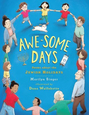 Marilyn Singer - Awe-Some Days: Poems about the Jewish Holidays, Inbunden
