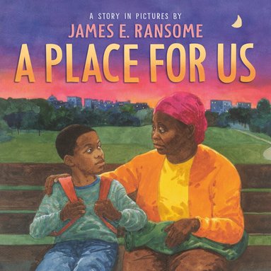 James Ransome - Place for Us, Inbunden