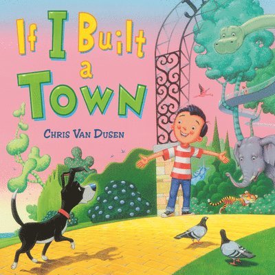 If I Built a Town 1