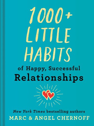 bokomslag 1000+ Little Habits of Happy, Successful Relationships