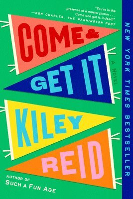 bokomslag Come and Get It: A GMA Book Club Pick