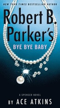 bokomslag Robert B. Parker's Bye Bye Baby