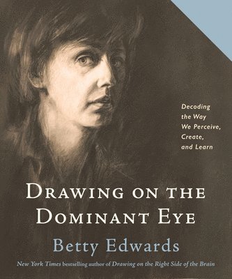 bokomslag Drawing on the Dominant Eye