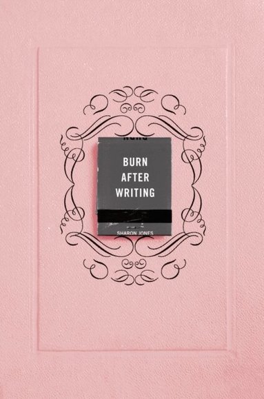 Sharon Jones - Burn After Writing (Pink), Häftad