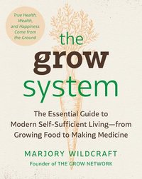 bokomslag The Grow System