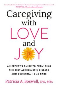 bokomslag Caregiving with Love and Joy