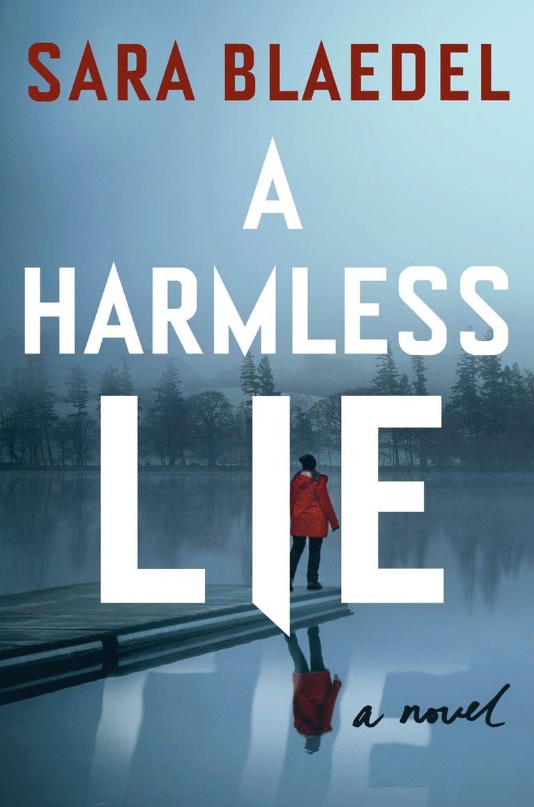 A Harmless Lie 1